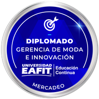 DIPLOMADO: GESTIÓN DE MODA E INNOVACIÓN