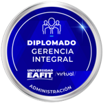DIPLOMADO: GERENCIA INTEGRAL - VIRTUAL