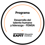 DESARROLLO DEL TALENTO HUMANO Y LIDERAZGO - FEMSA