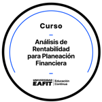 CURSO: ANÁLISIS DE RENTABILIDAD PARA PLANEACIÓN FINANCIERA