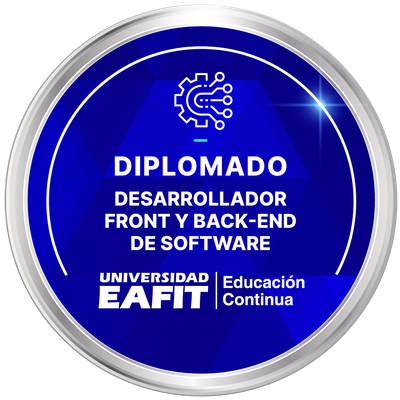 DIPLOMADO: DESARROLLADOR FRONT Y BACK-END DE SOFTWARE