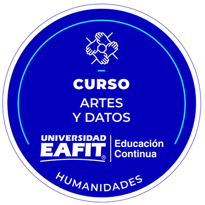 DIPLOMADO: ARTES Y DATOS.
