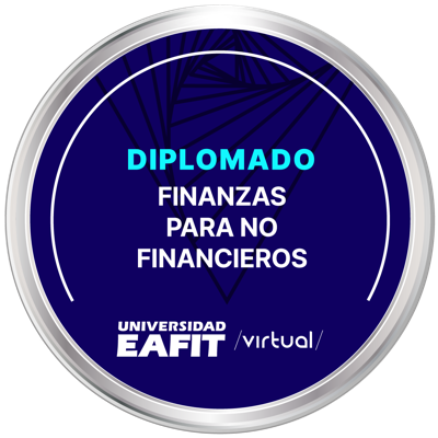 DIPLOMADO FINANZAS PARA NO FINANCIEROS - VIRTUAL