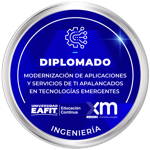 DIPLOMADO EN MODERNIZACIÓN DE APLICACIONES Y SERVICIOS DE TI APALANCADOS EN TECNOLOGÍAS EMERGENTES
