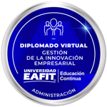 DIPLOMADO: GESTIÓN DE LA INNOVACIÓN EMPRESARIAL - VIRTUAL
