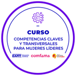 CURSO: COMPETENCIAS CLAVES Y TRANSVERSALES PARA MUJERES LÍDERES