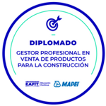 DIPLOMADO: GESTOR PROFESIONAL EN VENTA DE PRODUCTOS PARA LA CONSTRUCCIÓN
