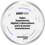TALLER: EXPERIENCIA DIGITAL Y CIBERCULTURA