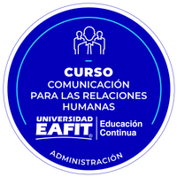 CURSO: COMUNICACIÓN PARA LAS RELACIONES HUMANAS
