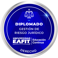 DIPLOMADO EN GESTIÓN DEL RIESGO JURÍDICO