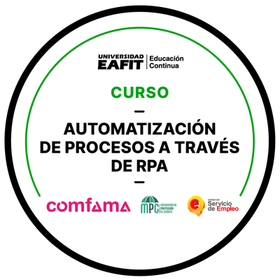 CURSO: AUTOMATIZACIÓN DE PROCESOS A TRAVÉS DE RPA
