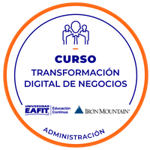 CURSO: TRANSFORMACIÓN DIGITAL DE NEGOCIOS