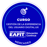 CURSO: GESTIÓN DE LA EXPERIENCIA DEL USUARIO DIGITAL.UX.