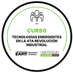 CURSO: TECNOLOGÍAS EMERGENTES EN LA 4TA REVOLUCIÓN INDUSTRIAL