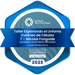 Taller “Explorando el Linfoma Cutáneo de Células T – Micosis Fungoide”_Conferencistas