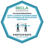 Participante Taller Internacional: La institucionalidad en la unidad de educación continua