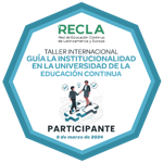 Participante Taller Internacional: La institucionalidad en la universidad de la educación continua