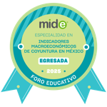 Especialidad en Indicadores Macroeconómicos de Coyuntura en México 2025