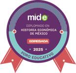 Diplomado en Historia Económica de México 2025