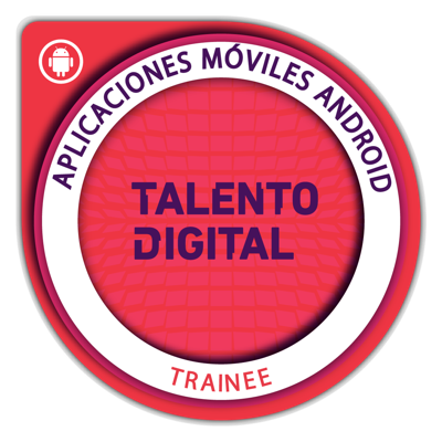 BOOTCAMP DESARROLLO DE APLICACIONES MÓVILES ANDROID TRAINEE