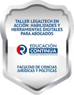 TALLER LEGALTECH EN ACCIÓN: HABILIDADES Y HERRAMIENTAS DIGITALES PARA ABOGADOS