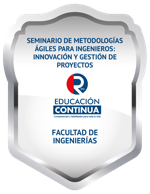 SEMINARIO DE METODOLOGÍAS ÁGILES PARA INGENIEROS: INNOVACIÓN Y GESTIÓN DE PROYECTOS