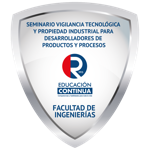SEMINARIO VIGILANCIA TECNOLÓGICA Y PROPIEDAD INDUSTRIAL PARA DESARROLLADORES DE PRODUCTOS Y PROCESOS