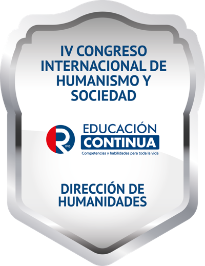 IV CONGRESO INTERNACIONAL DE HUMANISMO Y SOCIEDAD: HUMANISMO 5.0: PARA UNA SOCIEDAD Y CULTURA HIPERCONECTADA