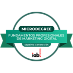MicroDegree Fundamentos Profesionales de Marketing Digital - Séptima Generación