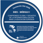 Módulo I. Compromiso global y desafíos de la internacionalización para la Educación Superior-DIES 2026