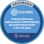 PROGRAMA DE FORMACIÓN PARA FORTALECER LAS COMPETENCIAS DE LOS AUDITORES INTERNOS EN EL SISTEMA DE GESTIÓN DE CALIDAD Y CONTROL INTERNO ISO 9001:2015 Y MIPG