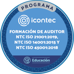 PROGRAMA DE FORMACIÓN DE AUDITORES EN SISTEMAS DE GESTIÓN INTEGRADOS HSEQ. NTC ISO 21001:2019, NTC ISO 14001:2015 Y NTC 45001:2018