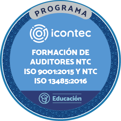 PROGRAMA DE FORMACIÓN DE AUDITORES EN LA NTC ISO 9001:2015 Y NTC ISO 13485:2016.