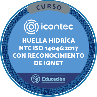 CURSO HUELLA HIDRÍCA SEGÚN LA NORMA NTC ISO 14046:2017 CON RECONOCIMIENTO DE IQNET