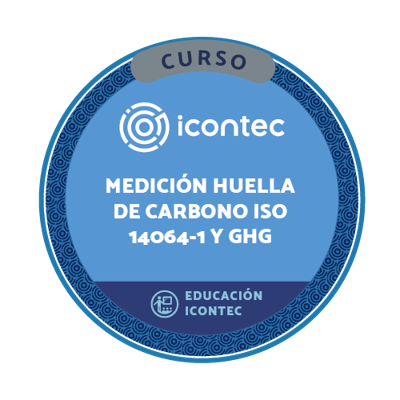 CURSO MEDICIÓN DE LA HUELLA DE CARBONO ORGANIZACIONAL CON BASE EN LA NORMA 14064-1  Y PROTOCOLO GHG