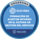 PROGRAMA DE FORMACIÓN DE AUDITORES INTERNOS EN EL SISTEMA DE GESTIÓN DEL SERVICIO NTC ISO 20000-1:2018