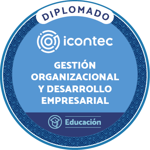 DIPLOMADO EN GESTIÓN ORGANIZACIONAL Y DESARROLLO EMPRESARIAL