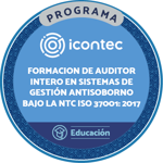 PROGRAMA DE FORMACION DE AUDITORES INTERNOS EN SISTEMAS DE GESTION ANTISOBORNO BAJO LA NTC ISO 37001: 2017