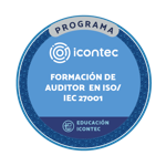 PROGRAMA DE FORMACIÓN DE AUDITORES EN SISTEMAS DE GESTIÓN DE SEGURIDAD DE LA INFORMACIÓN BAJO LA ISO IEC 27001:2022