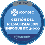 CURSO GESTIÓN DEL RIESGO HSEQ CON ENFOQUE NTC ISO 31000 2018
