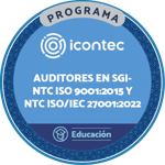PROGRAMA DE FORMACIÓN DE AUDITORES EN SISTEMAS DE GESTIÓN INTEGRADOS NTC ISO 9001:2015 Y NTC ISO/IEC 27001:2022