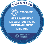 DIPLOMADO EN HERRAMIENTAS DE GESTIÓN PARA EL MEJORAMIENTO DE LOS SISTEMAS DE CALIDAD