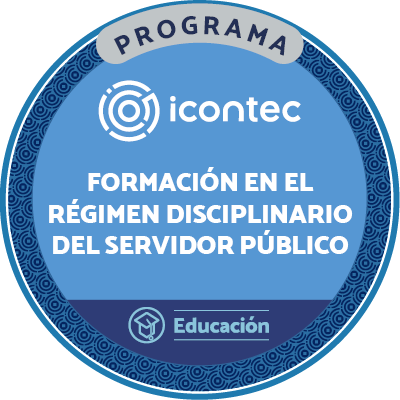 PROGRAMA DE FORMACIÓN EN EL RÉGIMEN DISCIPLINARIO DEL SERVIDOR PÚBLICO