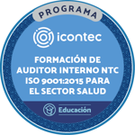PROGRAMA DE  FORMACION DE AUDITORES INTERNOS EN EL SGC  NTC ISO 9001:2015 PARA EL SECTOR SALUD