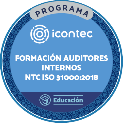 PROGRAMA DE FORMACIÓN AUDITORES INTERNOS BAJO LA  NTC ISO 31000:2018
