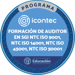 PROGRAMA DE FORMACIÓN DE AUDITORES EN SISTEMAS DE GESTIÓN INTEGRADOS NTC ISO 9001:2015, NTC ISO 14001:2015, NTC ISO 45001:2018, NTC ISO 50001:2019