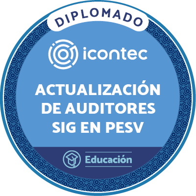 DIPLOMADO DE ACTUALIZACIÓN DE AUDITORES SIG EN PESV RES 40595 DE 2022, GTC ISO 9004:2018, ISO/FDIS 14001:2026, ISO/DIS 9001:2025, ISO/DIS 19011:2025, ISO/CDIS ISO 45001, NTC ISO/IEC 27001:2022.