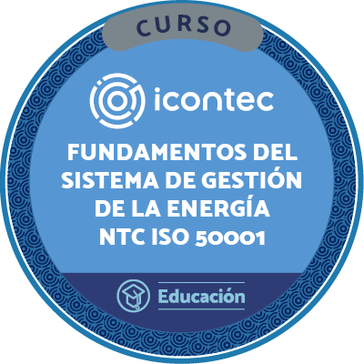 CURSO DE FUNDAMENTOS DEL SISTEMA DE GESTIÓN DE LA ENERGÍA NTC ISO 50001:2019