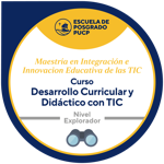 DESARROLLO CURRICULAR Y DIDÁCTICO CON TIC