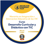 DESARROLLO CURRICULAR Y DIDÁCTICO CON TIC